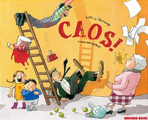 Caos! - Livro Infantil