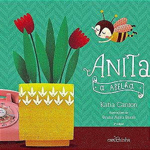 Anita, a abelha - Livro Educativo