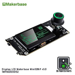 Display LCD Makerbase Mini12864 v3.0