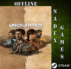 Uncharted: Legacy of Thieves Collection Steam Offline +  JOGO BRINDE
