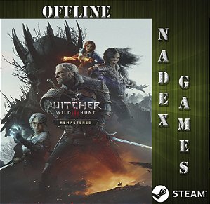 The Witcher 3 Wild Hunt Remastered Steam Offline
