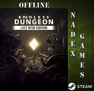 Endless Dungeon - Last Wish Edition Steam Offline + JOGO BRINDE (DESCRIÇÃO DO ANUNCIO)