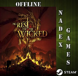 No Rest for the Wicked Steam Offline + JOGO BRINDE (DESCRIÇÃO DO ANUNCIO)