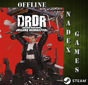 Dead Rising Deluxe Remaster Digital Deluxe Steam offline + JOGO BRINDE (DESCRIÇÃO DO ANUNCIO)