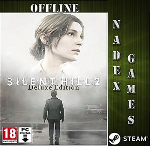 SILENT HILL 2 Digital Deluxe Steam Offline + JOGO BRINDE (DESCRIÇÃO DO ANUNCIO)