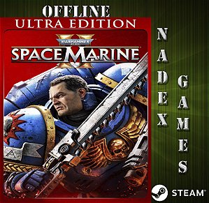 Warhammer 40,000: Space Marine 2 - Ultra Edition  Steam Offline + JOGO BRINDE (DESCRIÇÃO DO ANUNCIO)