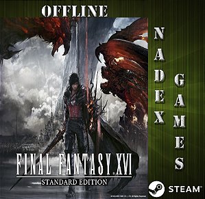 FINAL FANTASY XVI STANDARD EDITION Steam Offline + JOGO BRINDE (DESCRIÇÃO DO ANUNCIO)