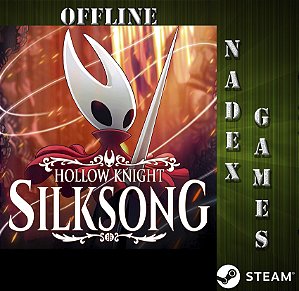 Hollow Knight: Silksong Steam Offline + JOGO BRINDE NA MESMA CONTA