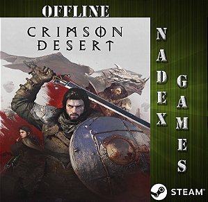 Crimson Desert Deluxe Edition PRÉ-VENDA Steam Offline + JOGO BRINDE (DESCRIÇÃO DO ANUNCIO)