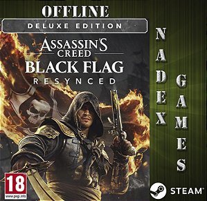 Assassin's Creed Black Flag Resynced Edição Deluxe PRÉ-VENDA Steam Offline + JOGO BRINDE (DESCRIÇÃO DO ANUNCIO)