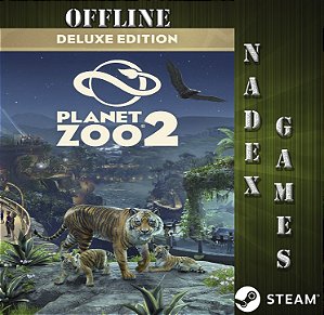 Planet Zoo 2 Deluxe Edition PRÉ-VENDA Steam Offline + BRINDE