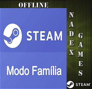 Steam Compartilhamento Modo Família