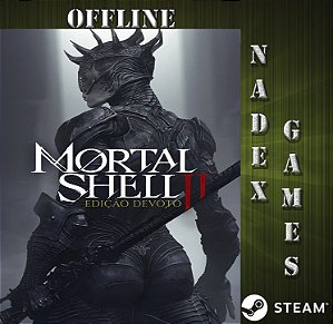 Mortal Shell II: Devout Edition Steam Offline + JOGO BRINDE (DESCRIÇÃO DO ANUNCIO)