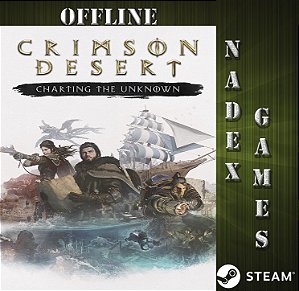 Crimson Desert Enhanced Deluxe Edition + DLC Charting the Unknown Steam Offline + JOGO BRINDE