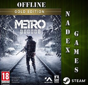 Metro Exodus Gold Edition Steam Offline