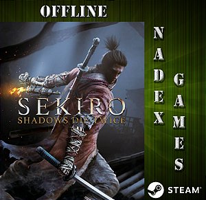 Sekiro Shadows Die Twice Steam Offline + BRINDE
