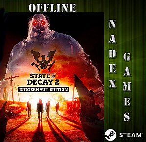 State of Decay 2 Juggernaut Edition Steam Offline + BRINDE