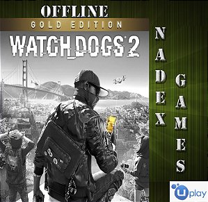 Watch Dogs 2 Uplay Offline - Nadex Games