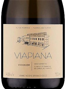 NOVIDADE SUPER - VINHO VIAPIANA VIOGNIER