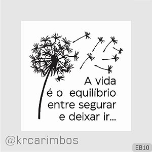 Carimbo A Vida é o equilibrio
