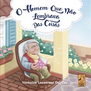 O homem que não lembrava das coisas