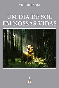 Um dia de sol em nossas vidas