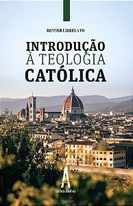 Introdução à Teologia Católica