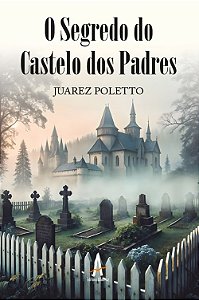 O segredo do castelo dos padres