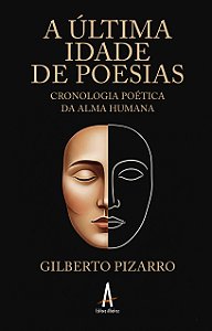 A última idade de poesias