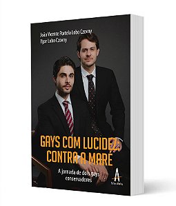 Gays com Lucidez: Contra a Maré (PRÉ-VENDA)