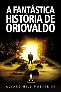 A Fantástica História de Oriovaldo