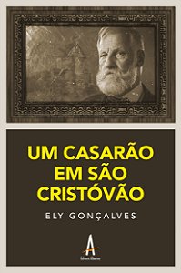 Um Casarão em São Cristóvão