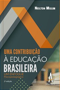 Uma contribuição à educação brasileira