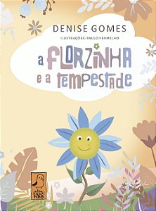 A florzinha e a tempestade