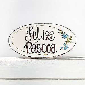 Placa Oval de Madeira Provençal Feita a Mão - Bege - Feliz Páscoa - 15cmx8cm