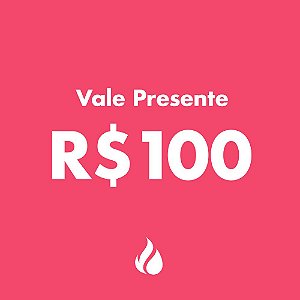 Vale Presente R$ 100