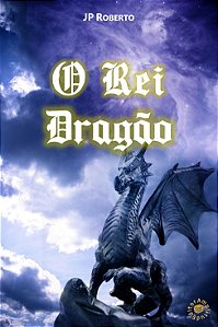 O Rei Dragão
