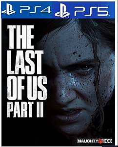 The last of us part II- PS4/ Ps5- Midia Digital -