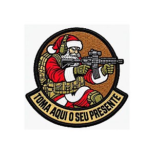 Patch Bordado Papai Noel Militar Toma Aqui 10 x 10 CM