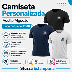 Camiseta Personalizada Adulto Algodão com Logo Pequeno 10x10