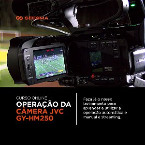 Curso Operação da Camera JVC GY-HM250