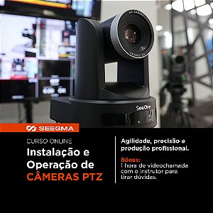 Treinamento Online – Instalação e Operação de Câmeras PTZ