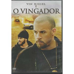 Dvd O Vingador - Vin Diesel