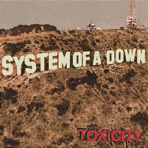 LP Vinil System of a Down Toxicity