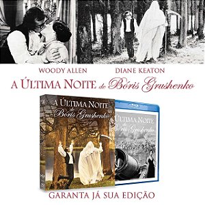 Blu-ray A Última Noite de Boris Grushenko Edição de Colecionador