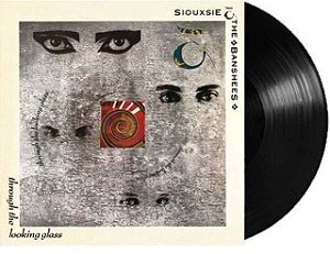 LP Vinil Siouxsie and the Banshees Through The Looking Glass