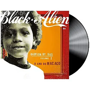 LP Vinil Black Alien Babylon By Gus Vol 1 O Ano do Macaco
