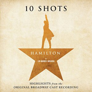 LP Vinil Daveed Diggs & Christopher Jackson Hamilton 10 Shots