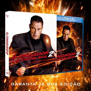 Blu-ray O Vingador da Ioguslávia 2 (Van Damme 2024)