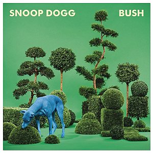 Cd Snoop Dogg - Bush